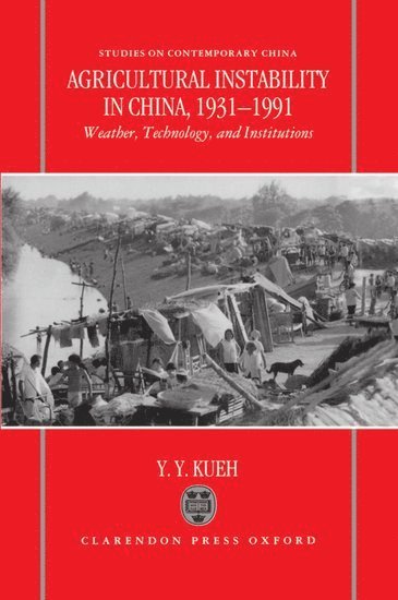 Agricultural Instability in China, 1931-1990 1