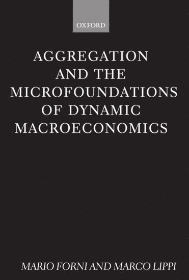 Aggregation and the Microfoundations of Dynamic Macroeconomics 1