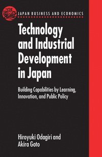 bokomslag Technology and Industrial Development in Japan