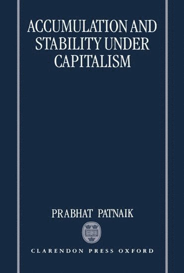 Accumulation and Stability under Capitalism 1