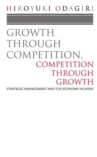 bokomslag Growth through Competition, Competition through Growth