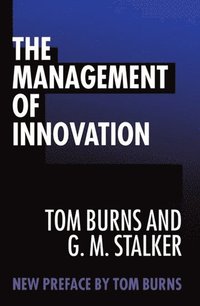 bokomslag The Management of Innovation