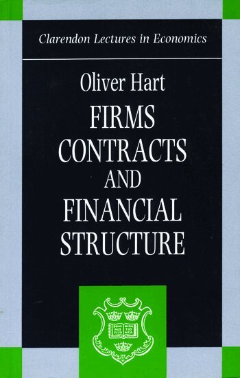 Oliver Hart - Firms, Contracts, and Financial Structure, Häftad