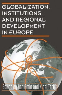 bokomslag Globalization, Institutions, and Regional Development in Europe