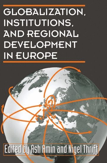 Globalization, Institutions, and Regional Development in Europe 1