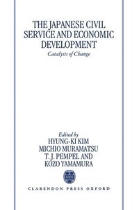 bokomslag The Japanese Civil Service and Economic Development