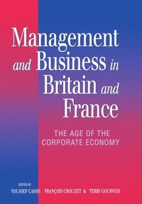 bokomslag Management and Business in Britain and France