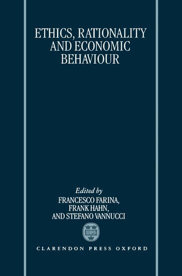 Francesco Farian, F. Farina, Francesco Farina, Frank Hahn, Stefano Vannucci - Ethics, Rationality, and Economic Behaviour, Inbunden