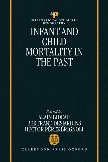 Infant and Child Mortality in the Past 1