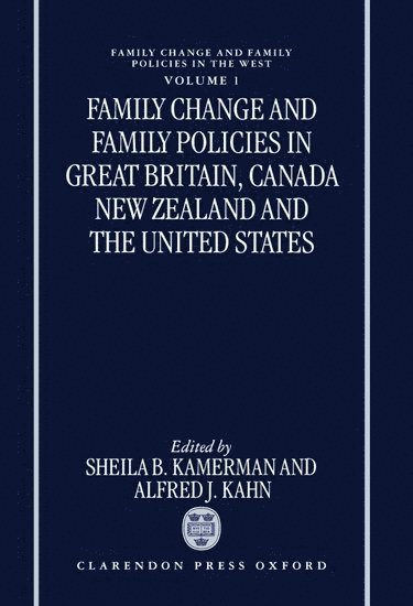 bokomslag Family Change and Family Policies in Great Britain, Canada, New Zealand, and the United States