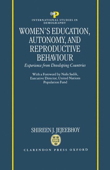 Women's Education, Autonomy, and Reproductive Behaviour 1