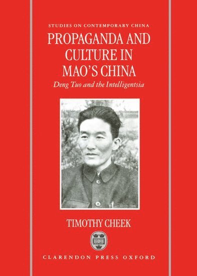 Propaganda and Culture in Mao's China 1