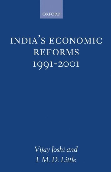 India's Economic Reforms, 1991-2001 1