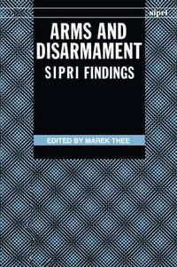 bokomslag Arms and Disarmament: SIPRI Findings