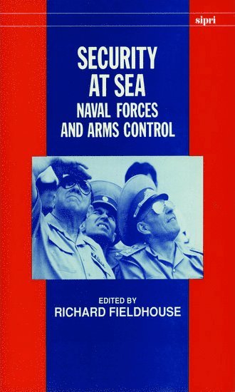 Richard Fieldhouse - Security at Sea, Inbunden