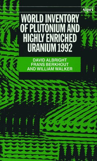 World Inventory of Plutonium and Highly Enriched Uranium 1992