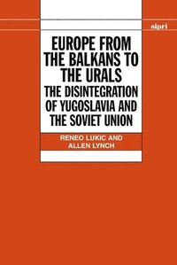 bokomslag Europe from the Balkans to the Urals