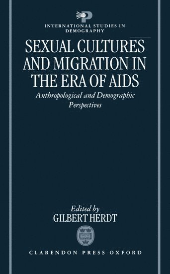bokomslag Sexual Cultures and Migration in the Era of AIDS