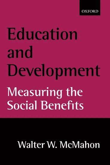 Walter W. McMahon, University of Illinois at Urbana-Champaign) McMahon, Walter W. (, Walter W. Mcmahon - Education and Development, Inbunden