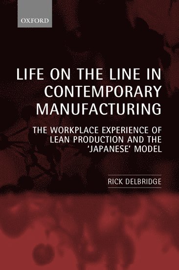 bokomslag Life on the Line in Contemporary Manufacturing