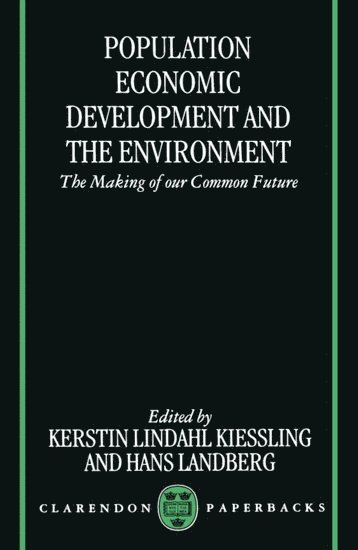 Kiessling, Landberg, Kerstin Lindahl-Kiessling, Hans Landberg - Population, Economic Development, and the Environment, Häftad