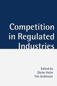 bokomslag Competition in Regulated Industries