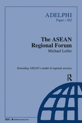 Michael Leifer - ASEAN Regional Forum, Häftad