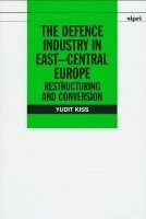 The Defence Industry in East-Central Europe 1