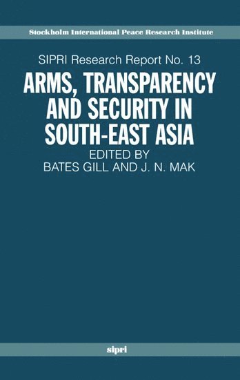 Arms, Transparency and Security in South-East Asia 1