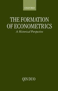 bokomslag The Formation of Econometrics