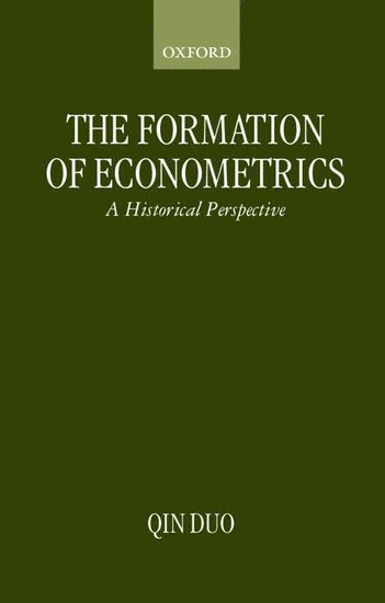 bokomslag The Formation of Econometrics