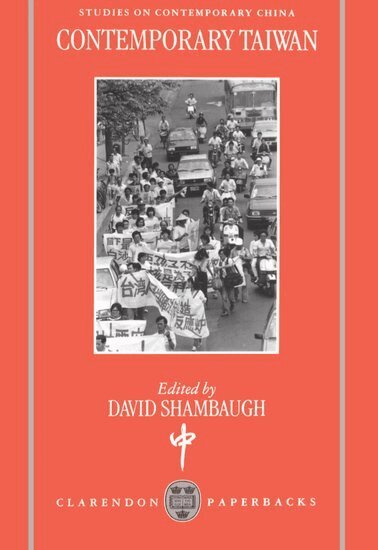 Shambaugh, David Shambaugh - Contemporary Taiwan, Häftad