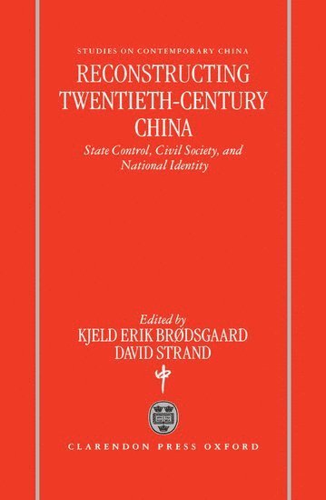 bokomslag Reconstructing Twentieth Century China