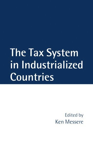 The Tax System in Industrialized Countries 1