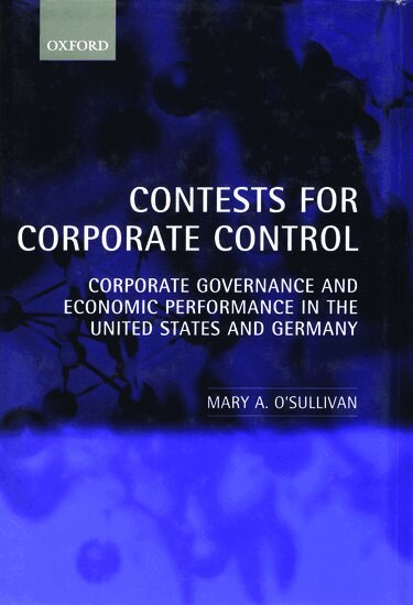 Mary O'Sullivan - Contests for Corporate Control, Inbunden