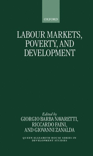 Labour Markets, Poverty, and Development 1