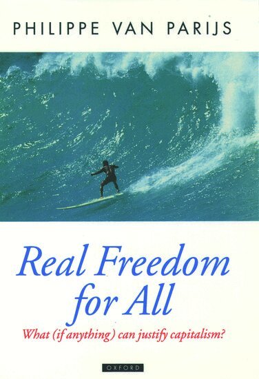 Philippe Van Parijs - Real Freedom for All, Häftad