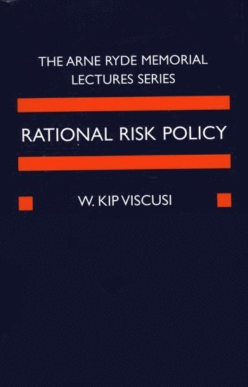bokomslag Rational Risk Policy