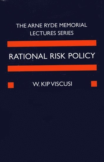 bokomslag Rational Risk Policy