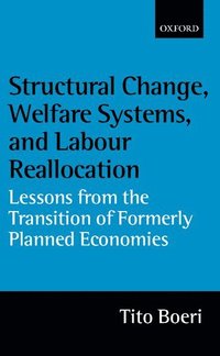 bokomslag Structural Change, Welfare Systems, and Labour Reallocation