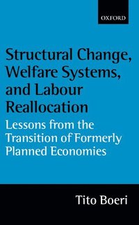bokomslag Structural Change, Welfare Systems, and Labour Reallocation