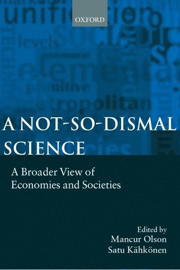 A Not-so-dismal Science 1