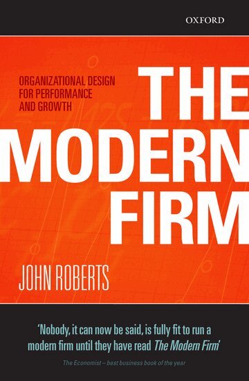John Roberts - The Modern Firm, Häftad