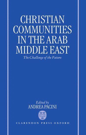 bokomslag Christian Communities in the Arab Middle East