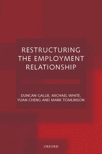 bokomslag Restructuring the Employment Relationship