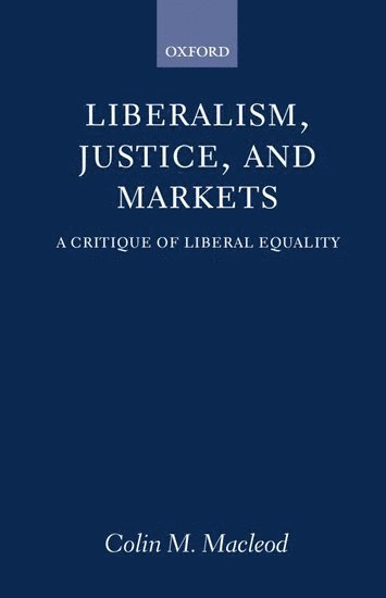 Liberalism, Justice, and Markets 1