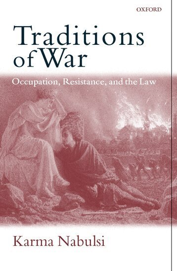 Karma Nabulsi - Traditions of War, Inbunden