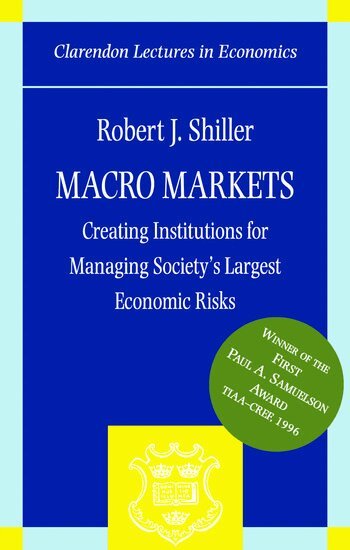 Robert J. Shiller - Macro Markets, Häftad