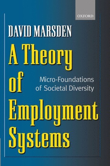 A Theory of Employment Systems 1