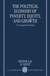 bokomslag The Political Economy of Poverty, Equity and Growth: A Comparative Study